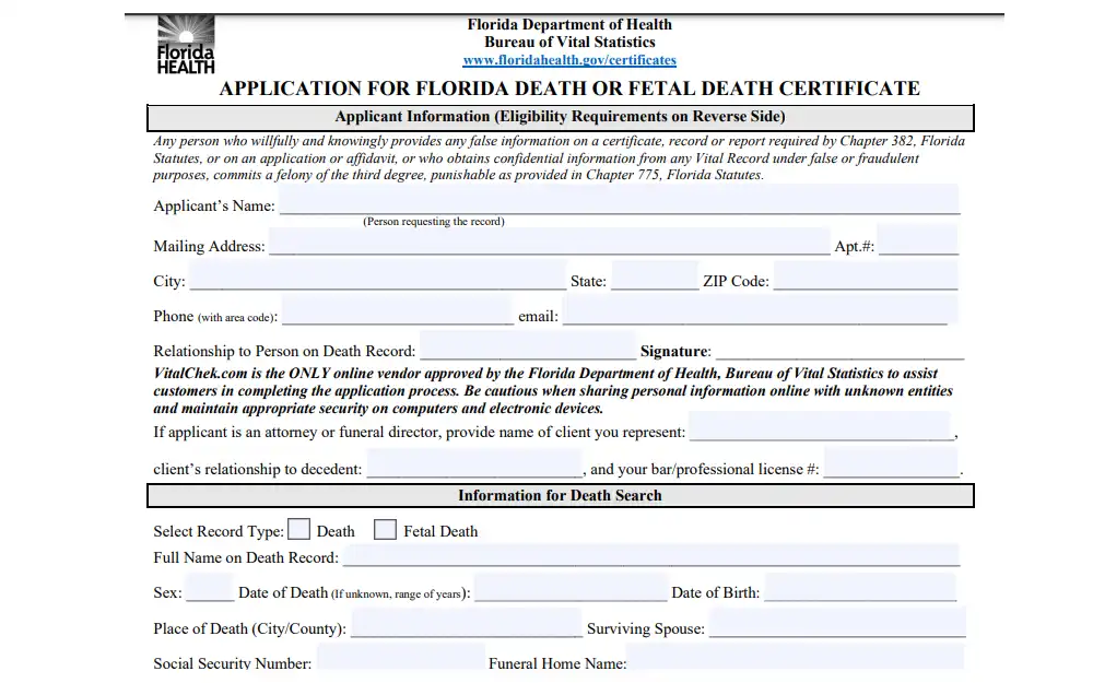 A screenshot showing the Application For Florida Death Or Fetal Death Certificate form that is required to be filled out when requesting a death certificate. 